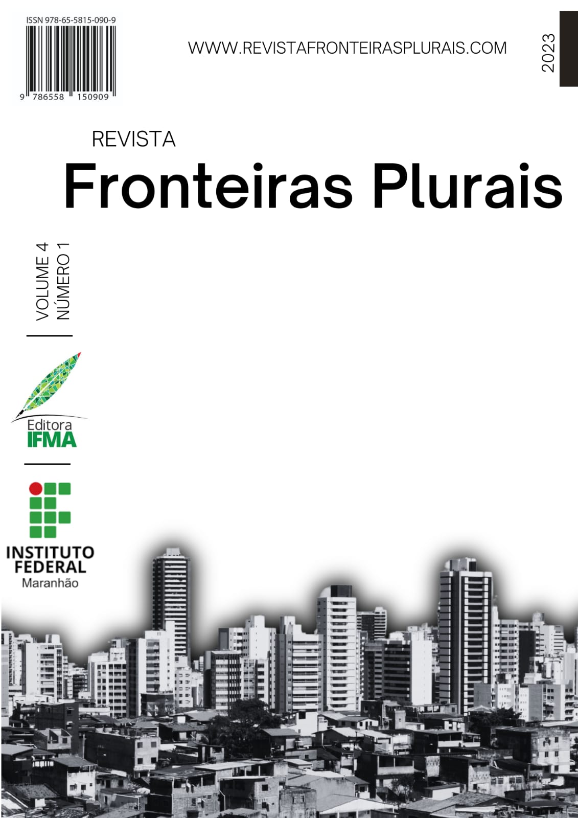 					Visualizar v. 4 n. 01 (2023): CAPA REVISTA FRONTEIRAS PLURAIS
				